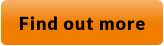 Find out more